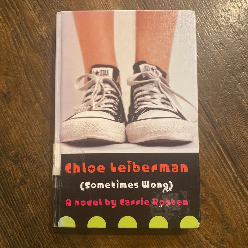 Chloe Leiberman (Sometimes Wong)