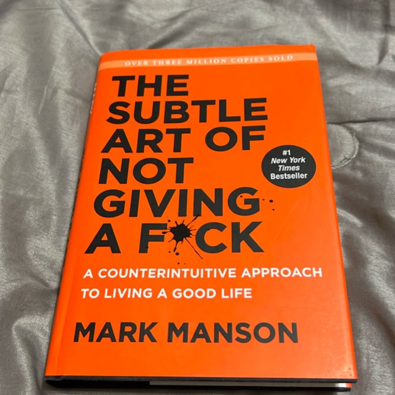 The Subtle Art of Not Giving a F*ck