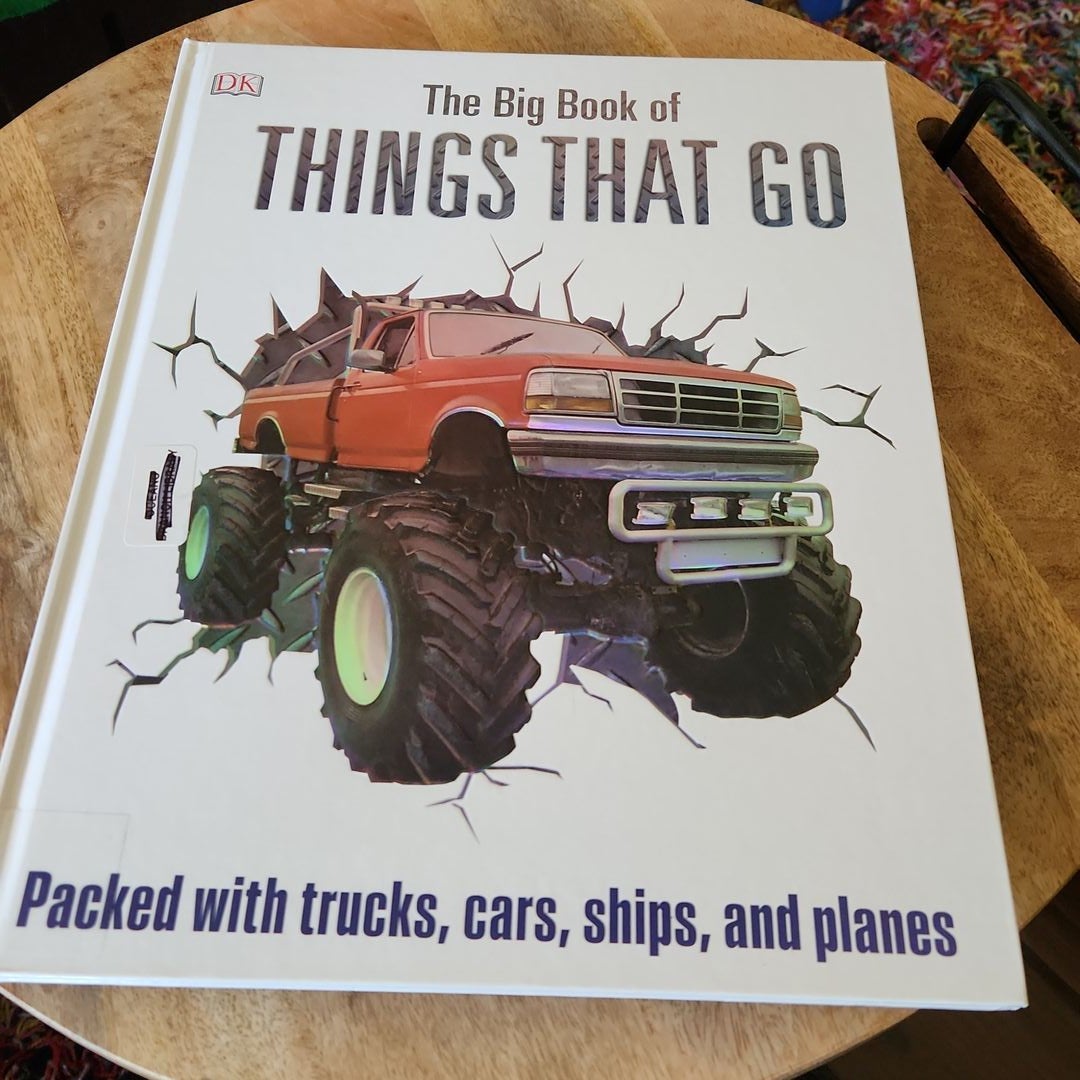 The Big Book of Things That Go