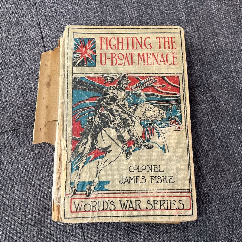 Fighting the U-Boat Menace