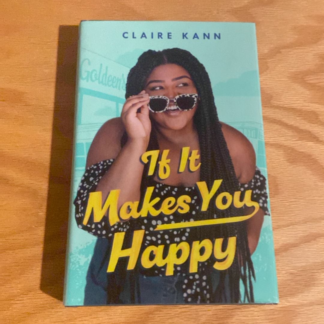 If It Makes You Happy