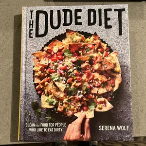 The Dude Diet