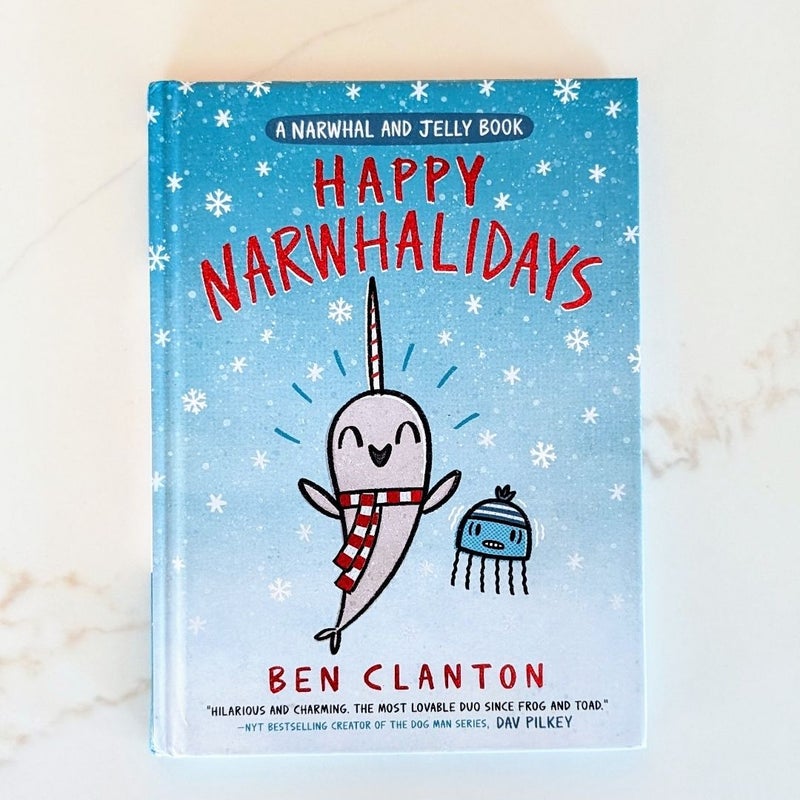 Happy Narwhalidays (a Narwhal and Jelly Book #5)