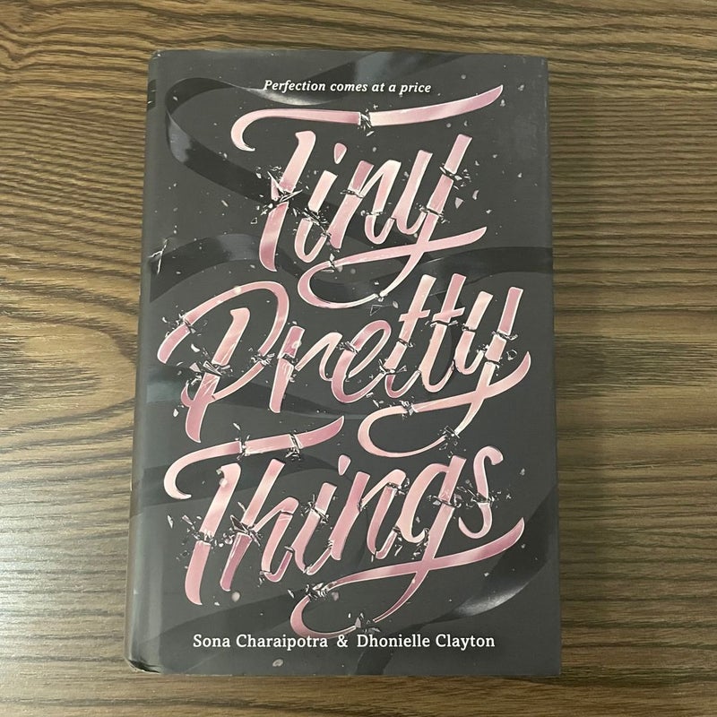 Signed! Tiny Pretty Things