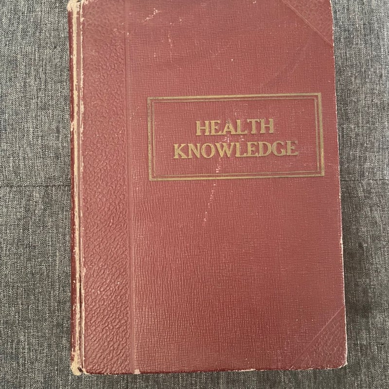 Health Knowledge Volume II