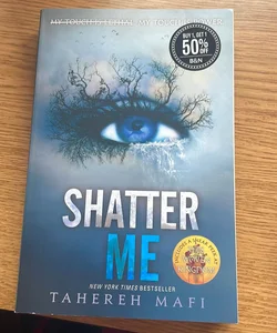 Shatter Me