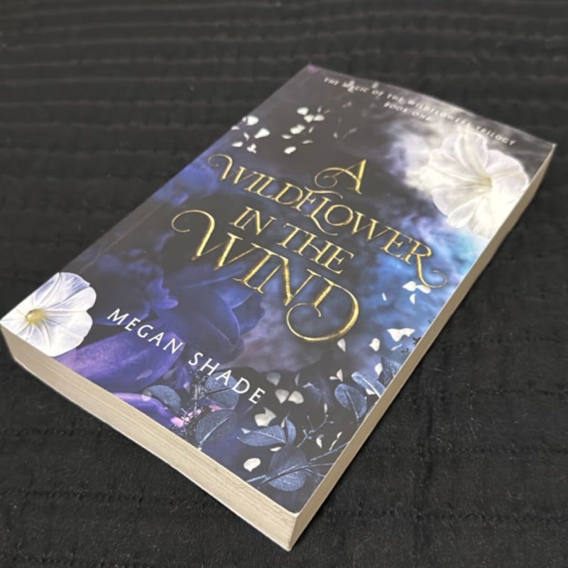 A Wildflower in the Wind (First Edition) 