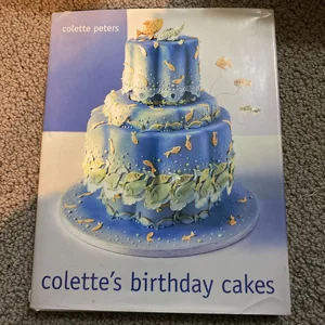 Colette's Birthday Cakes