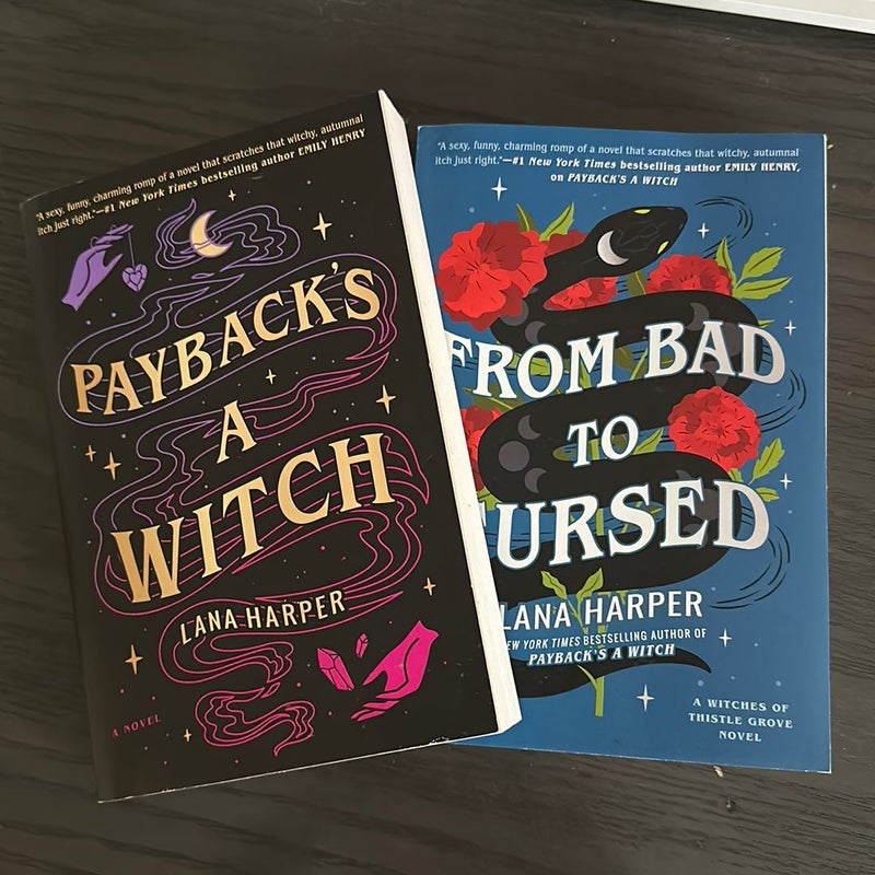 Payback's a Witch & From Bad To Cursed