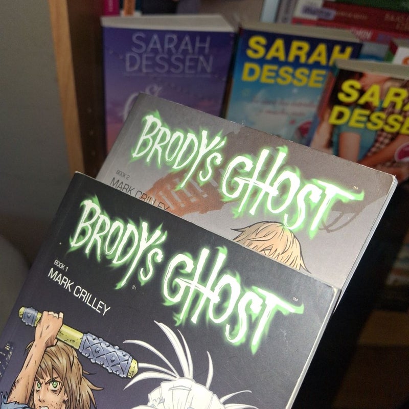 Brody's Ghost 1 and 2