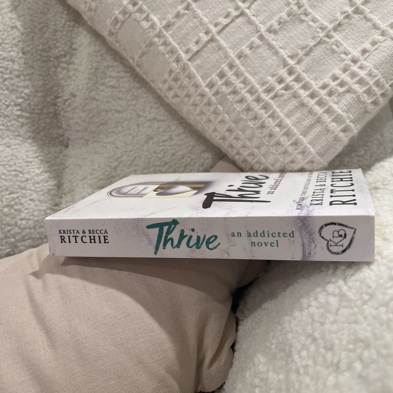 Thrive (Indie Published - Out of Print) by Krista Ritchie; Becca ...