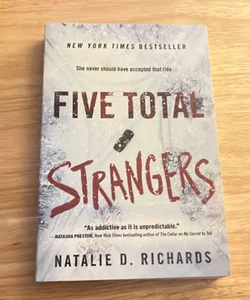 Five Total Strangers