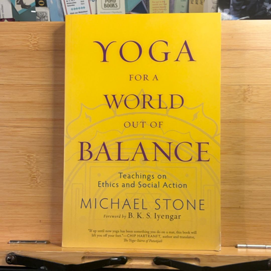 Yoga for a World Out of Balance