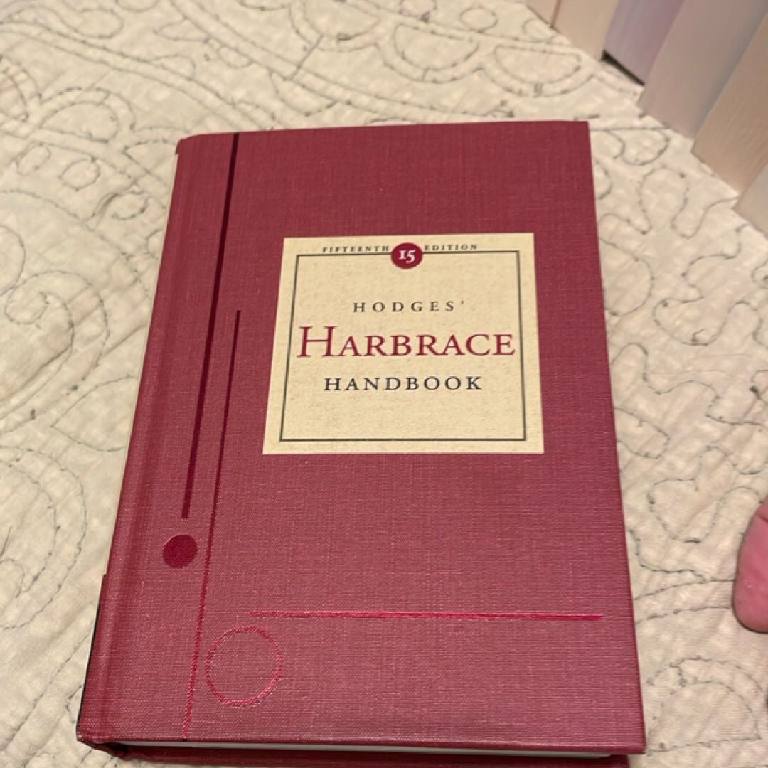 The Hodges Harbrace Handbook by Cheryl Glenn; Loretta Gray