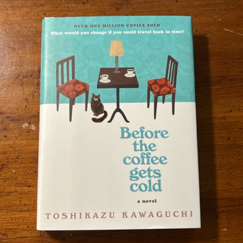 Before the Coffee Gets Cold