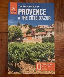 The Rough Guide to Provence and Cote d'Azur (Travel Guide with Free EBook)