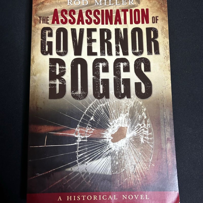 The Assassination of Governor Boggs