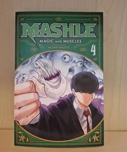 Mashle: Magic and Muscles, Vol. 4