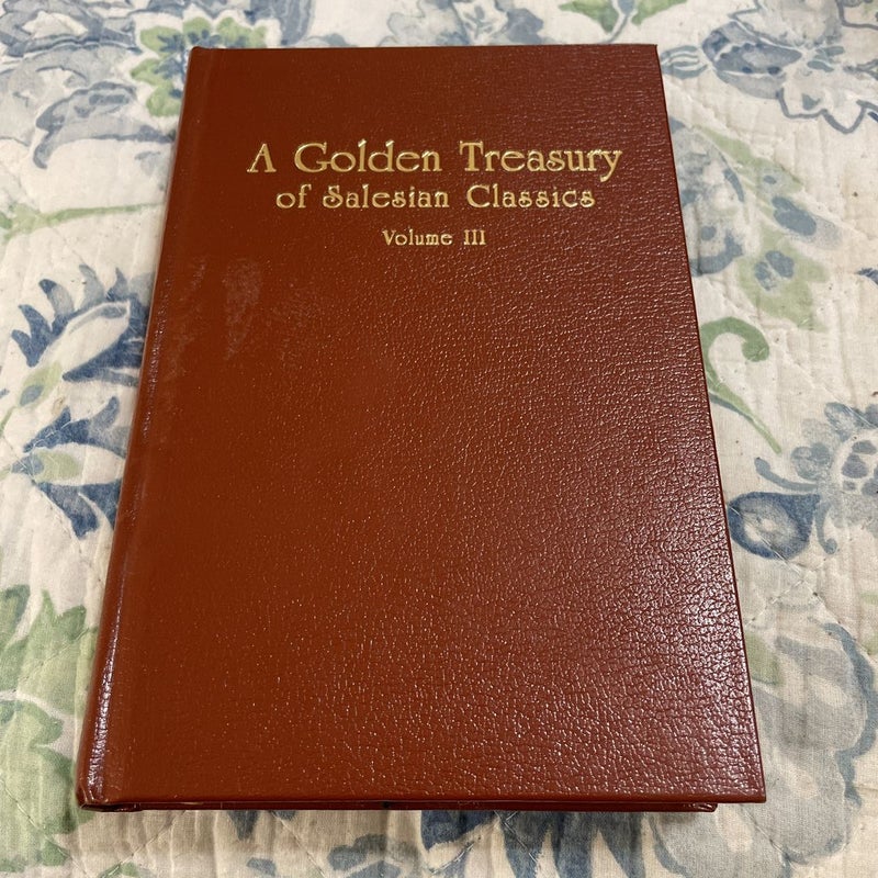 A Golden Treasury of Salesian Classics 