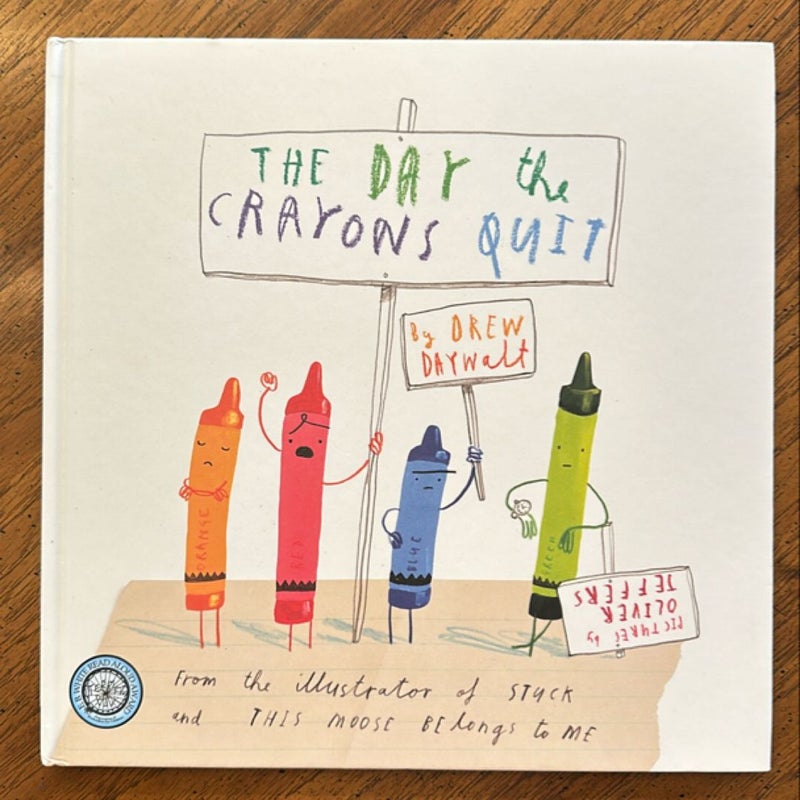 The Day the Crayons Quit