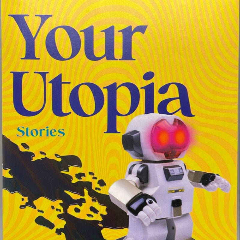 Your Utopia