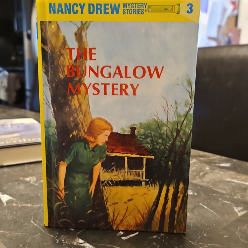 Nancy Drew 03: the Bungalow Mystery