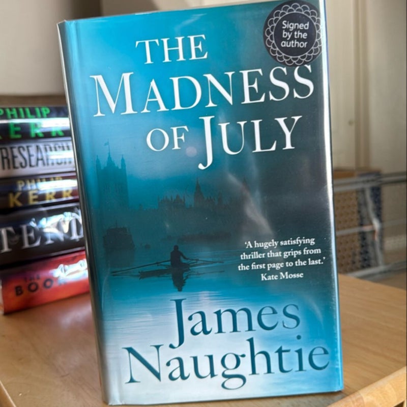 The Madness of July