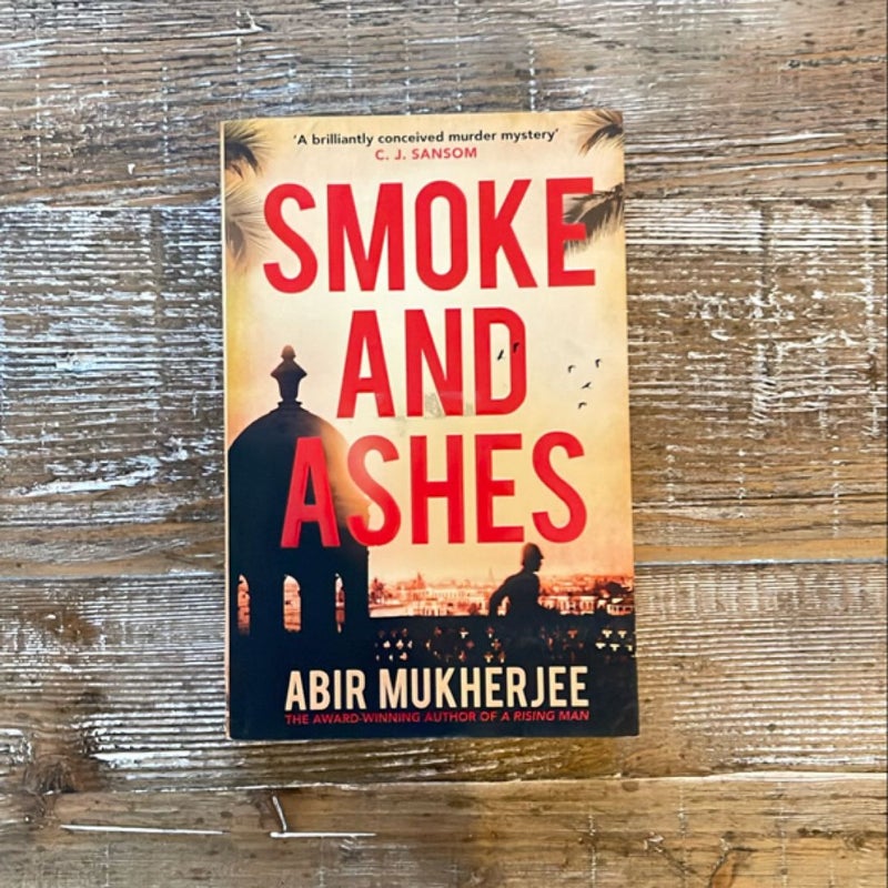 Smoke and Ashes