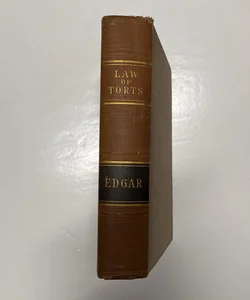 Leading Cases on The Law of Torts First Edition 1926