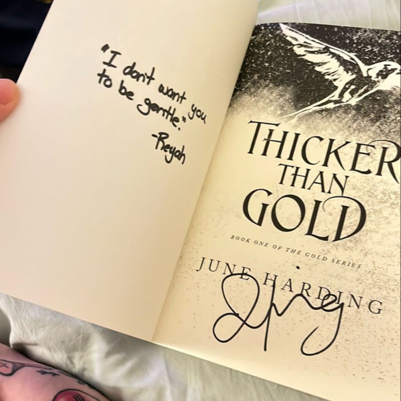 Thicker Than Gold (signed)