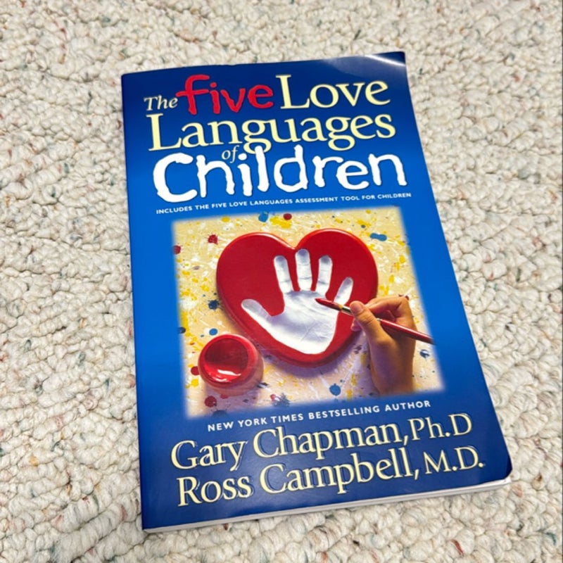 The Five Love Languages of Children