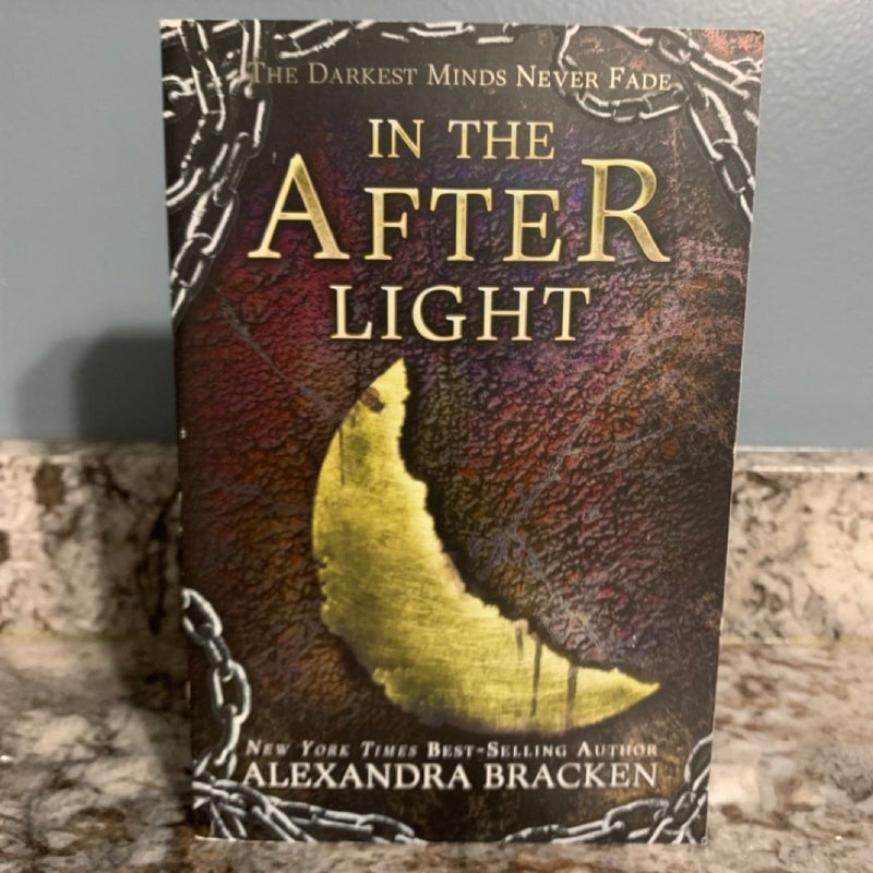 In the Afterlight (a Darkest Minds Novel)