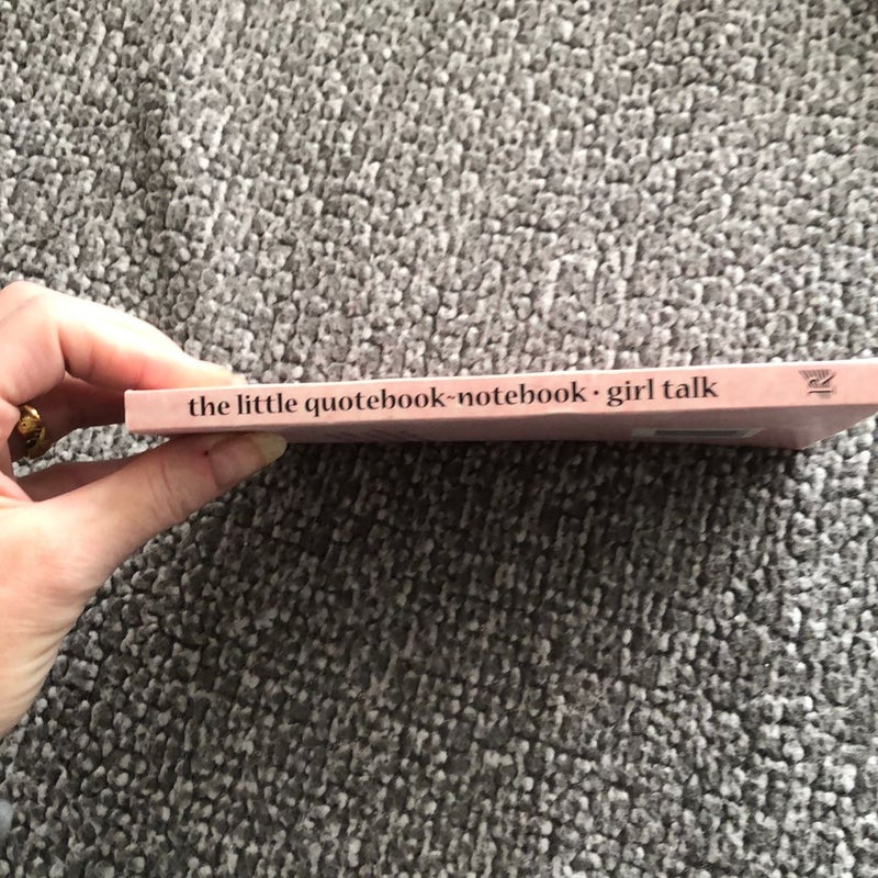 The little quote book notebook girl talk 