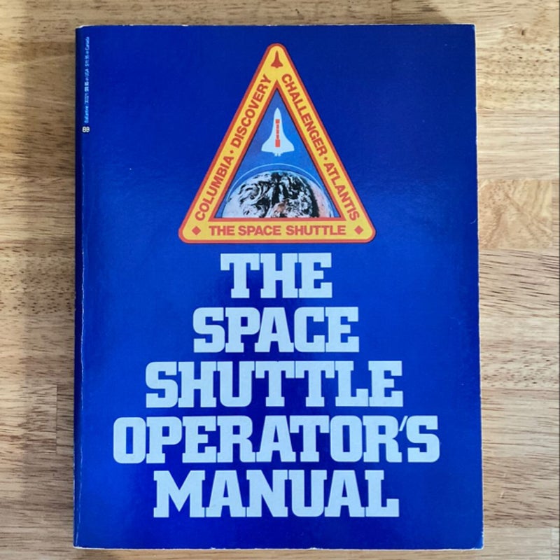 The Space Shuttle Operator's Manual