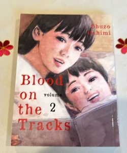 Blood on the Tracks, Volume 2