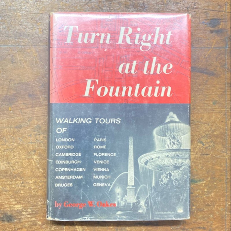 Turn right at the fountain 