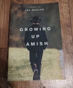 Growing up Amish