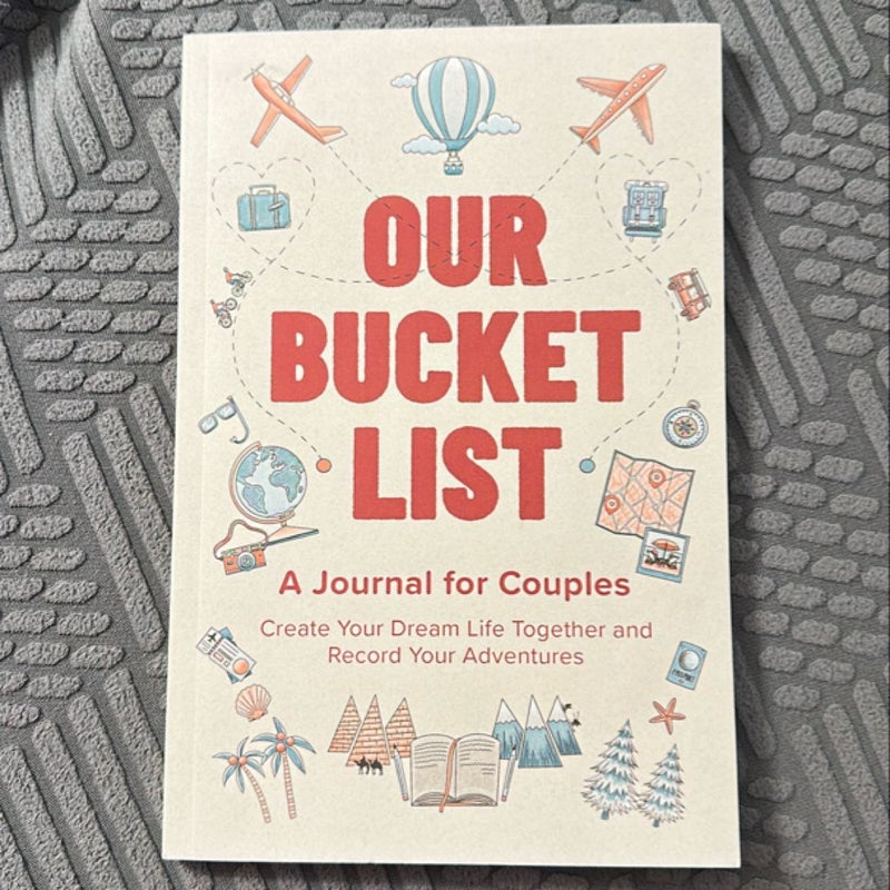 Our bucket list 
