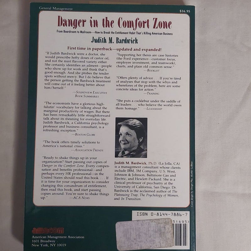 Danger in the Comfort Zone: from Boardroom to Mailroom - How to Break the Entitlement Habit That's Killing American Business