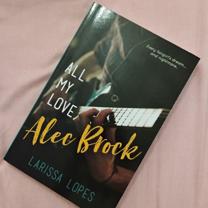 All My Love, Alec Brock