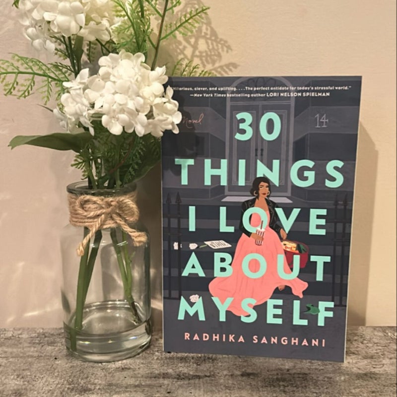 30 Things I Love about Myself