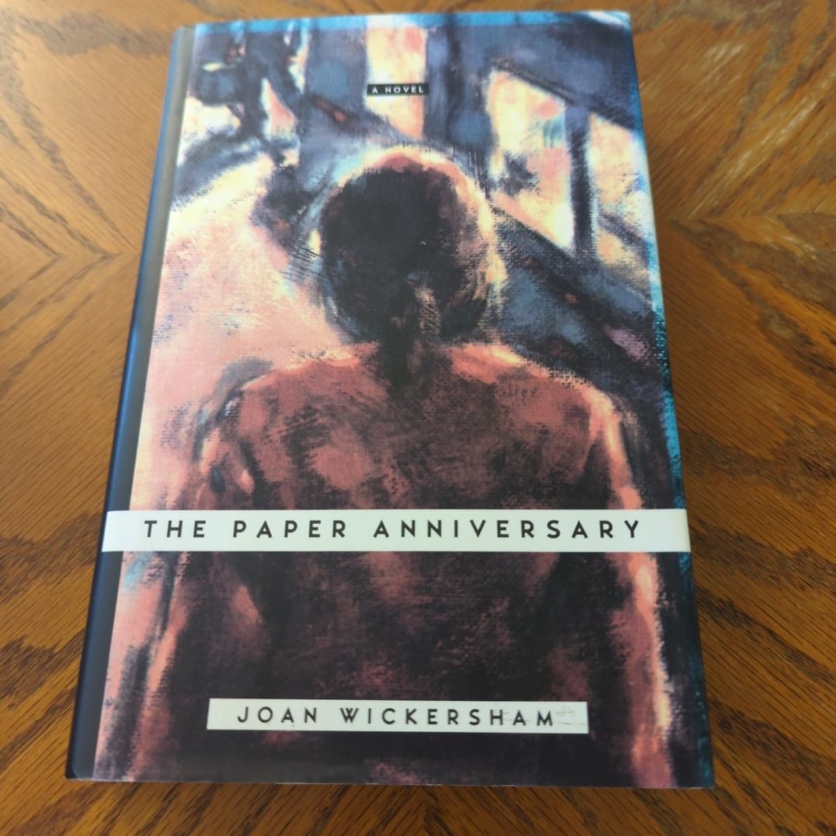The Paper Anniversary by Joan Wickersham