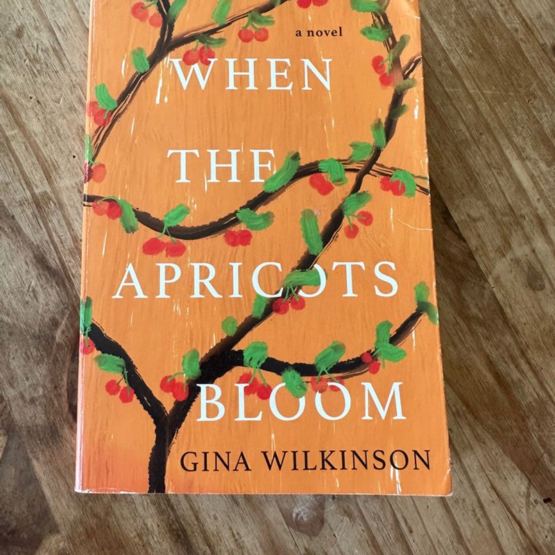 When the Apricots Bloom