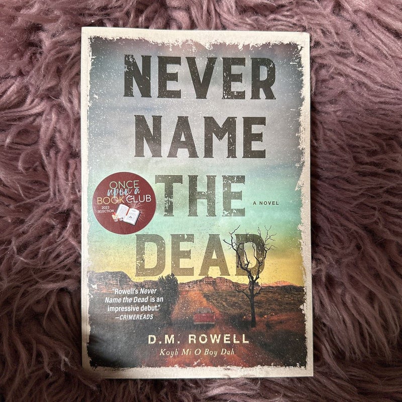 Never Name the Dead