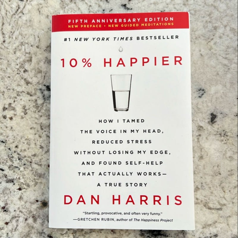 10% Happier Revised Edition