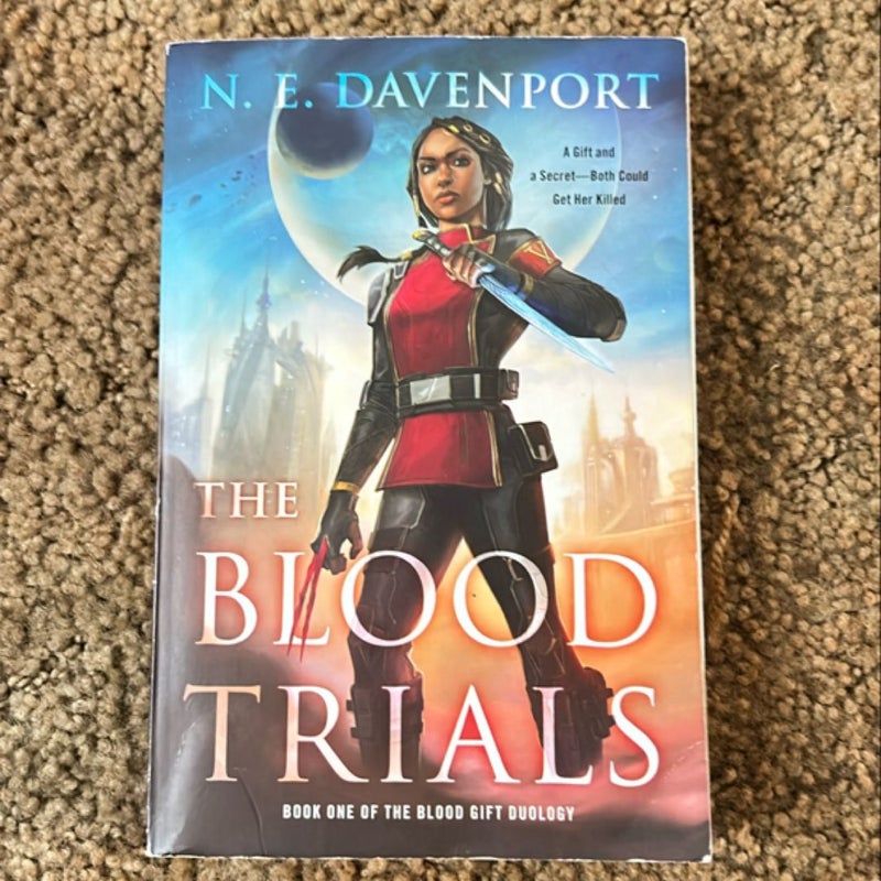 The Blood Trials