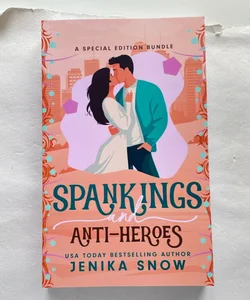 Spankings and Anti-Heroes - digitally signed
