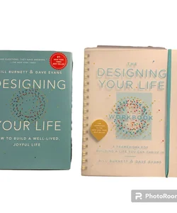 Designing Your Life & Workbook