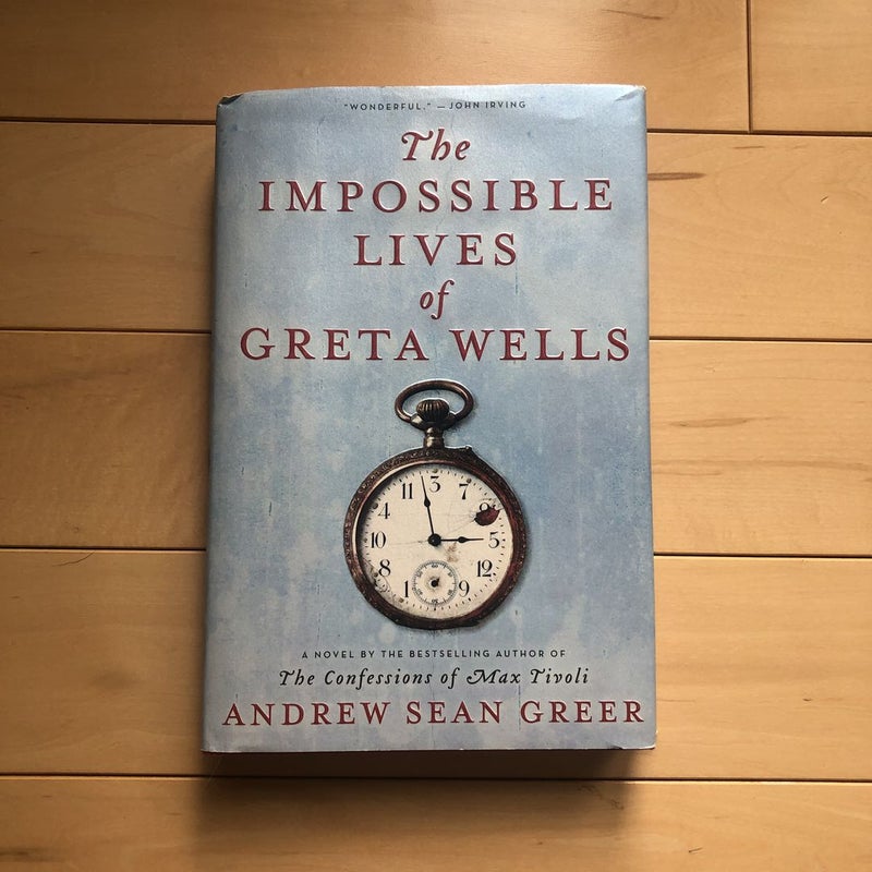 The Impossible Lives of Greta Wells