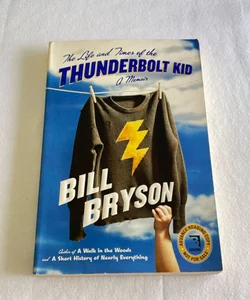 The Life and Times of the Thunderbolt Kid ARC